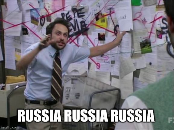 Charlie Day | RUSSIA RUSSIA RUSSIA | image tagged in charlie day | made w/ Imgflip meme maker