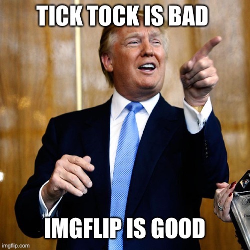 Good choice | image tagged in donald trump approves,true story | made w/ Imgflip meme maker