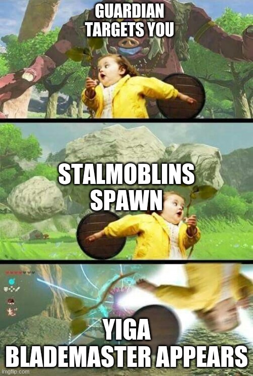 Meme Girl BoTW | GUARDIAN TARGETS YOU; STALMOBLINS SPAWN; YIGA BLADEMASTER APPEARS | image tagged in meme girl botw,botw | made w/ Imgflip meme maker