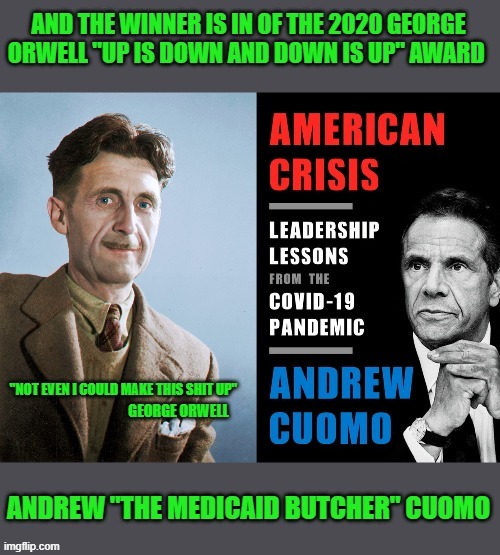 up is down down is up | image tagged in democrats,communism,andrew cuomo,joe biden,2020 elections | made w/ Imgflip meme maker