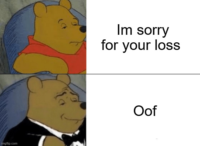 Tuxedo Winnie The Pooh Meme Imgflip