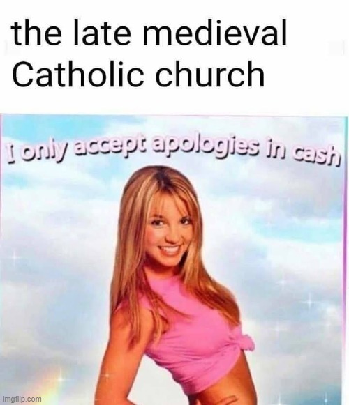 indulge me for a sec with this one (repost) | image tagged in repost,catholic,catholic church,catholicism,pardon,pardon me | made w/ Imgflip meme maker