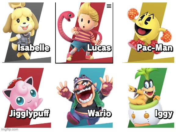 These are my mains. I have much more but this is all I could fit. | made w/ Imgflip meme maker