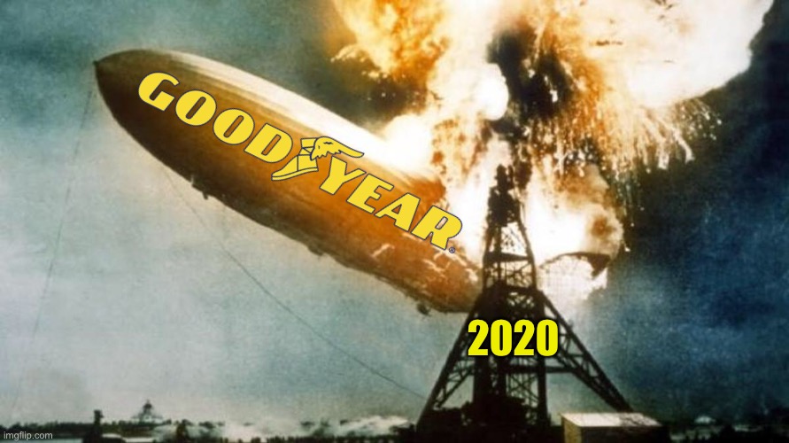 Goodyear Blowout | 2020 | image tagged in maga,goodyear,blm,no all lives matter,no blue lives matter | made w/ Imgflip meme maker