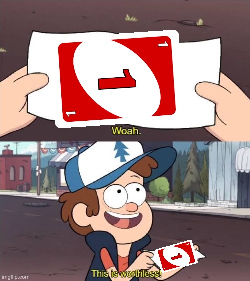 Dipper worthless | image tagged in dipper worthless | made w/ Imgflip meme maker