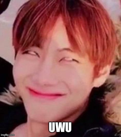 memeabe bts | UWU | image tagged in memeabe bts | made w/ Imgflip meme maker