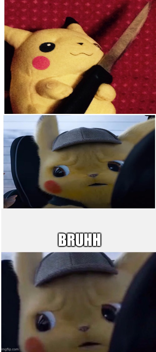 Pikachu u | BRUHH | image tagged in blank white template | made w/ Imgflip meme maker