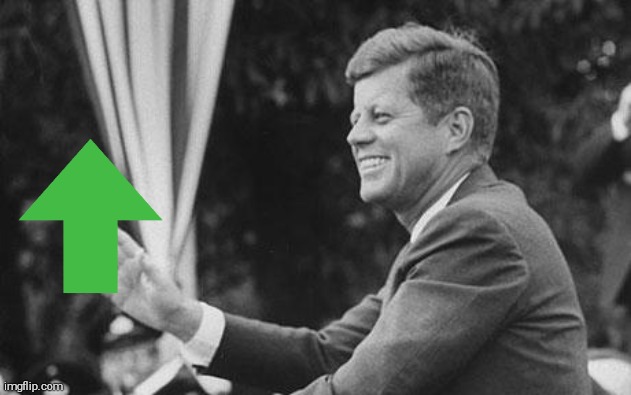 jfk | image tagged in jfk | made w/ Imgflip meme maker