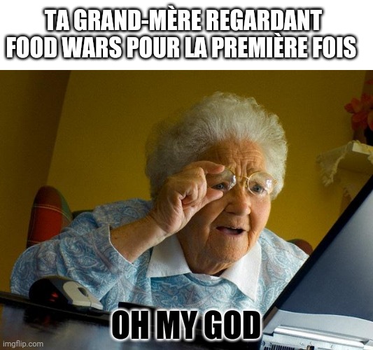 What Do You Meme - Grand-mère 