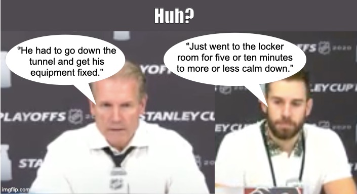 Huh? | image tagged in calgary flames,mixed message | made w/ Imgflip meme maker