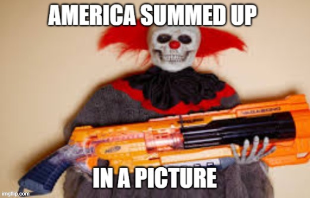 Clown | image tagged in nerf | made w/ Imgflip meme maker