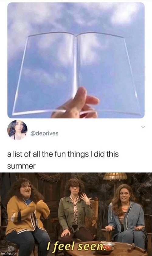 who else knows that feel tho | image tagged in i feel seen still,2020 sucks,2020,summer,quarantine,fun | made w/ Imgflip meme maker