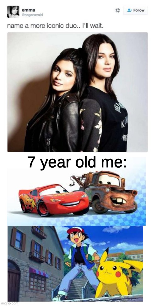 7 year old me: | image tagged in nostalgia,just for fun | made w/ Imgflip meme maker