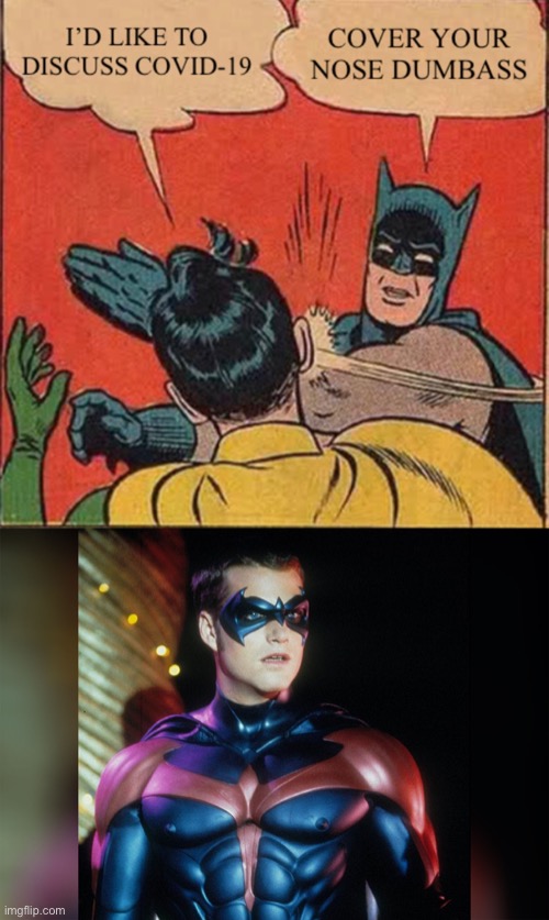 How to wear a mask properly | image tagged in batman slapping robin | made w/ Imgflip meme maker