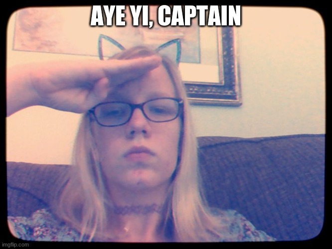 AYE YI, CAPTAIN | made w/ Imgflip meme maker
