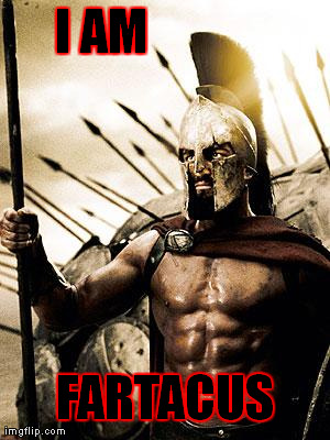 RP SPARTAN | I AM              FARTACUS | image tagged in rp spartan | made w/ Imgflip meme maker