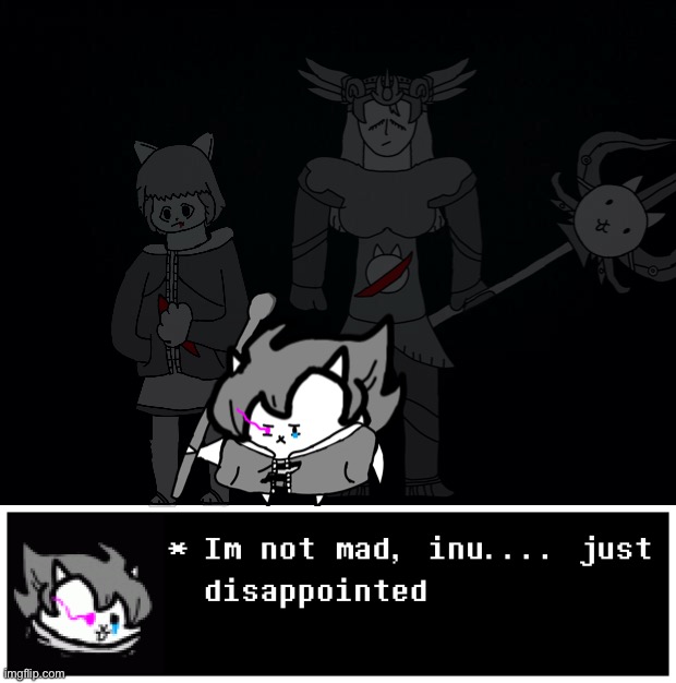 Introducing: The beloved sister, The failed hero, and.... one cat boi who just want everyone back | image tagged in memes,funny,disbelief,papyrus,cats,drawings | made w/ Imgflip meme maker