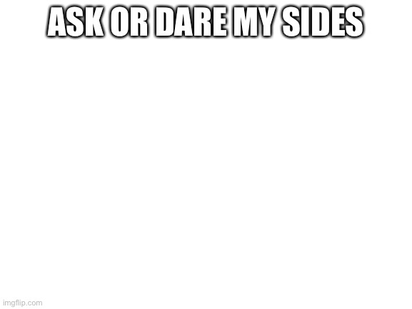 My version of the sanders sides,so far I have morality/compassion,anxiety and logic, | ASK OR DARE MY SIDES | image tagged in blank white template | made w/ Imgflip meme maker