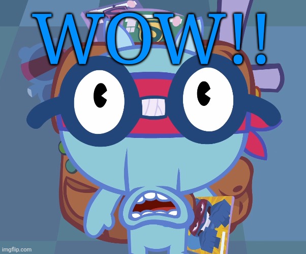 Surprised Sniffles (HTF) | WOW!! | image tagged in surprised sniffles htf | made w/ Imgflip meme maker