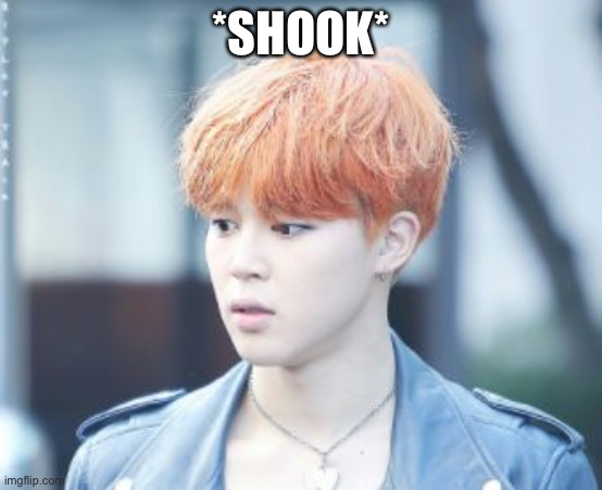 JIMIN SHOOK | *SHOOK* | image tagged in jimin shook | made w/ Imgflip meme maker