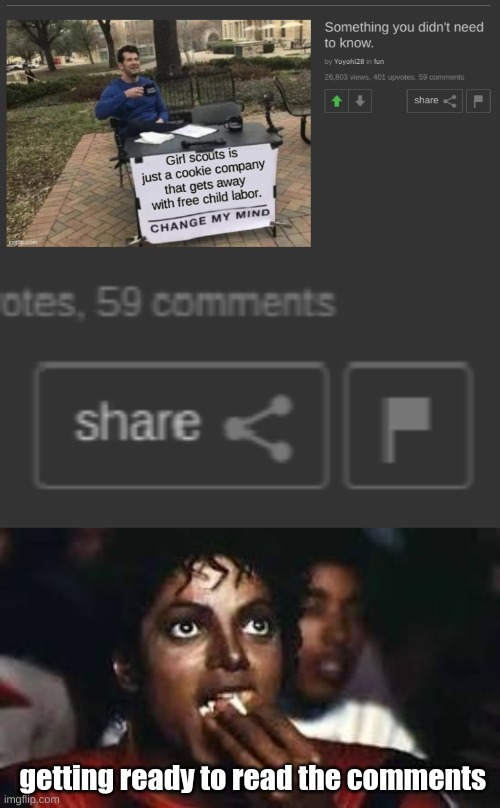 well, its probably not gonna be that bad | getting ready to read the comments | image tagged in haha,meme,michael jackson popcorn,there's probably a war going on in the comments | made w/ Imgflip meme maker