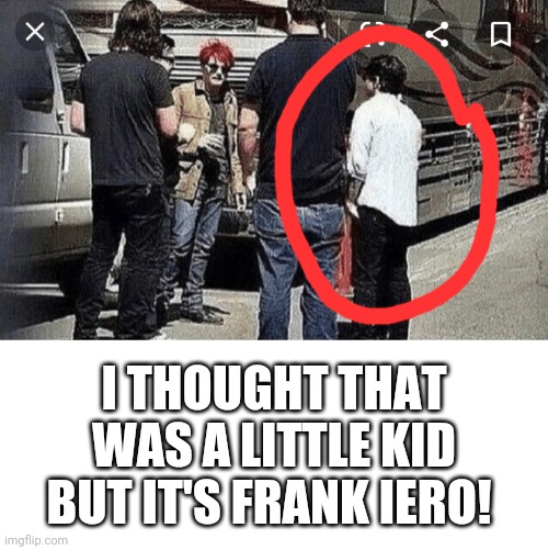 Frank Iero is SHORT |  I THOUGHT THAT WAS A LITTLE KID BUT IT'S FRANK IERO! | image tagged in blank white template,frank iero,gerard way,mcr,my chemical romance | made w/ Imgflip meme maker