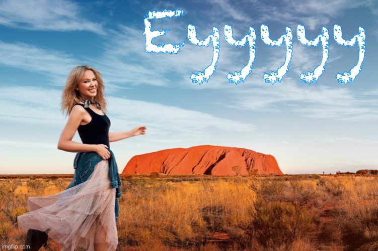 Kylie Ayers rock | Eyyyyy | image tagged in kylie ayers rock | made w/ Imgflip meme maker