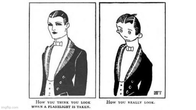 This is called the First Meme ever created, dating back to 1921 | image tagged in meme,fun | made w/ Imgflip meme maker