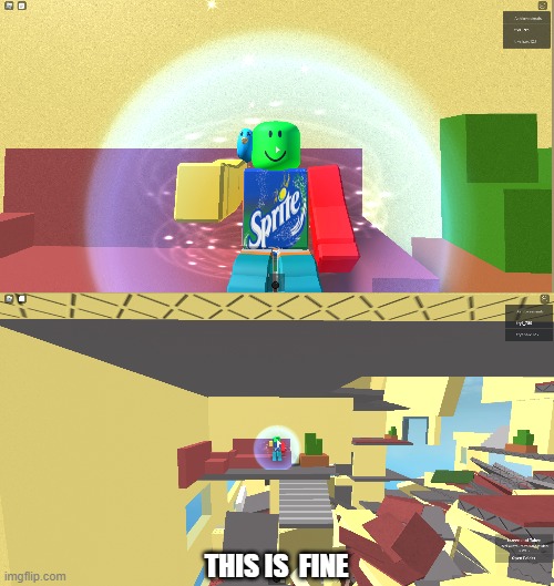 THIS IS FINE | THIS IS  FINE | image tagged in roblox,this is fine | made w/ Imgflip meme maker