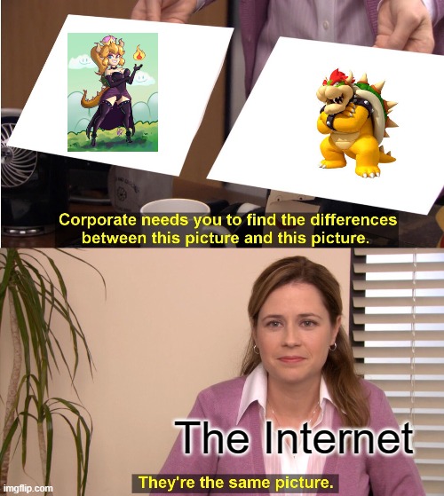 They're The Same Picture | The Internet | image tagged in memes,they're the same picture | made w/ Imgflip meme maker