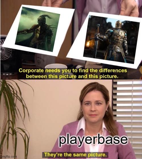 warmonger vs warden |  playerbase | image tagged in memes,they're the same picture,for honor | made w/ Imgflip meme maker