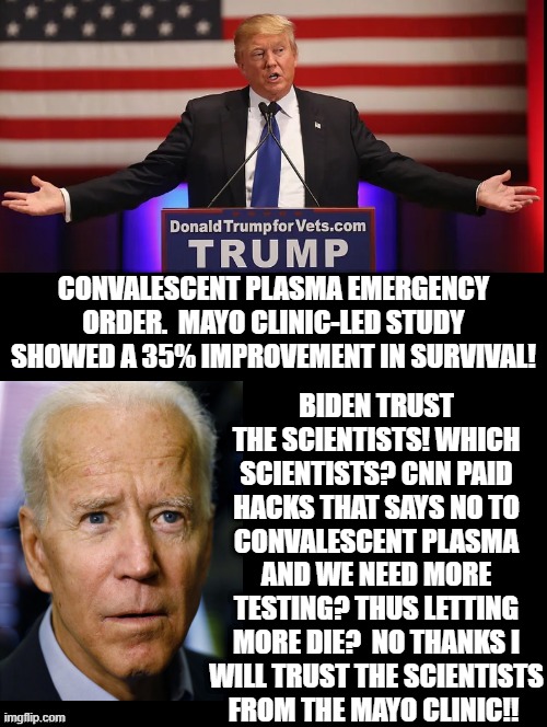 Trust The Scientists Biden said! Which Scientists? - Imgflip