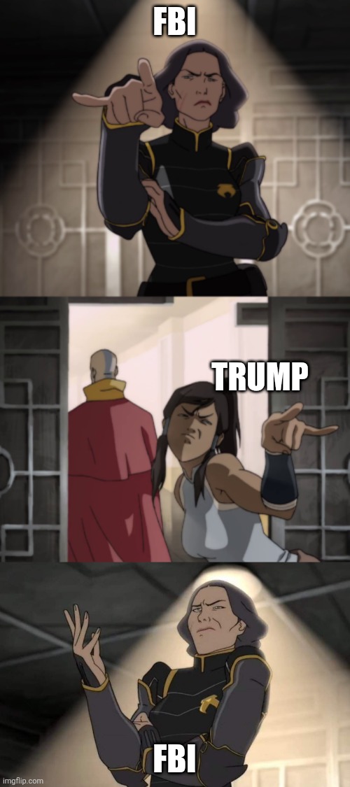 T is for Traitor | FBI; TRUMP; FBI | image tagged in donald trump,avatar the last airbender,i'm watching you | made w/ Imgflip meme maker