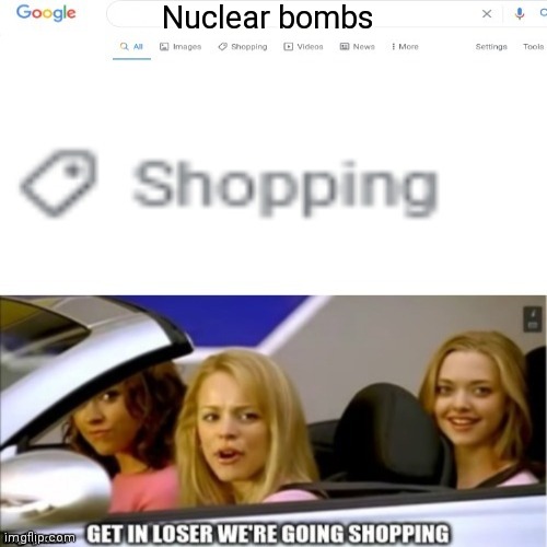 Nuclear bombs | made w/ Imgflip meme maker