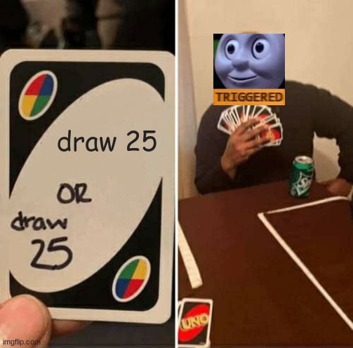 d e p r e s s e d | draw 25 | image tagged in memes,uno draw 25 cards | made w/ Imgflip meme maker