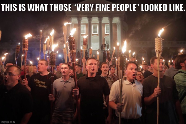 The "very fine people" on one of the sides. | THIS IS WHAT THOSE “VERY FINE PEOPLE” LOOKED LIKE. | image tagged in white supremacists in charlottesville,white supremacy,white supremacists,trump is a moron,charlottesville,richard spencer | made w/ Imgflip meme maker