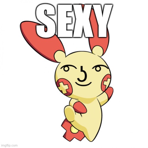 Lenny Face Plusle | SEXY | image tagged in lenny face plusle | made w/ Imgflip meme maker