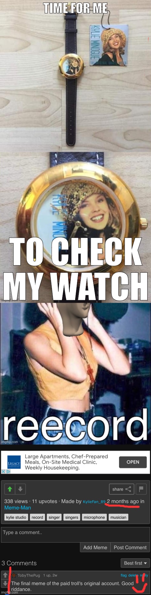 How long have I been using this new account? Great question! (Self-cringe) | TIME FOR ME TO CHECK MY WATCH | image tagged in kylie watch uncaptioned,watch,alt accounts,meanwhile on imgflip,imgflipper,imgflip user | made w/ Imgflip meme maker