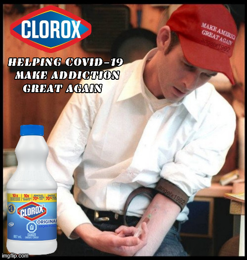 https://dfw.cbslocal.com/2020/08/24/almost-50-north-texans-drank-bleach-this-month-poison-center-warns-stop-it-wont-cure-covid/ | image tagged in bleach,coronavirus,trump,clorox,drink bleach,addiction | made w/ Imgflip meme maker