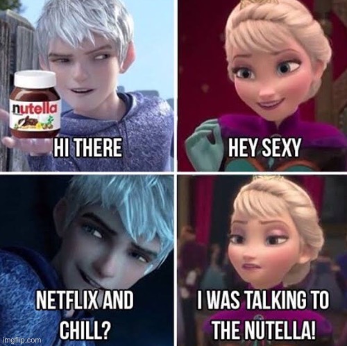 Nutella mmmmmm | made w/ Imgflip meme maker