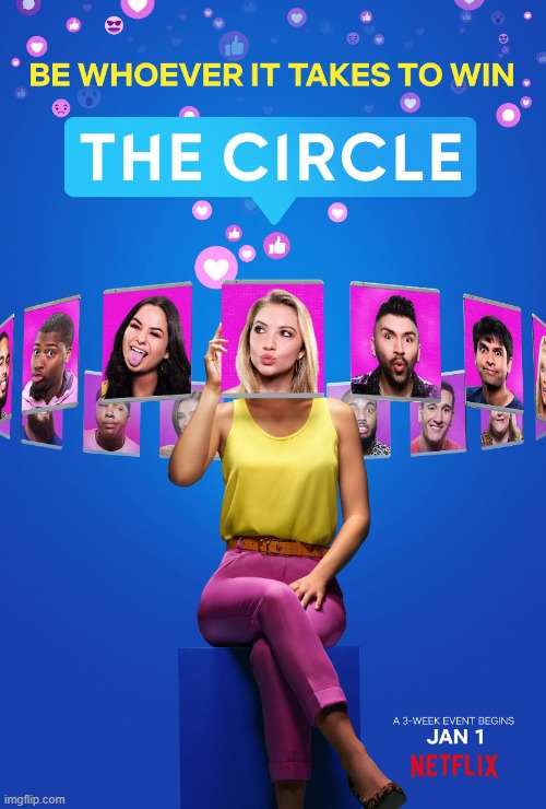 Anti-cringing at this cool reality TV show about social media & online relationships, perfectly suited to quarantine times. | image tagged in the circle tv show,social media,reality tv,reality,tv show,tv shows | made w/ Imgflip meme maker