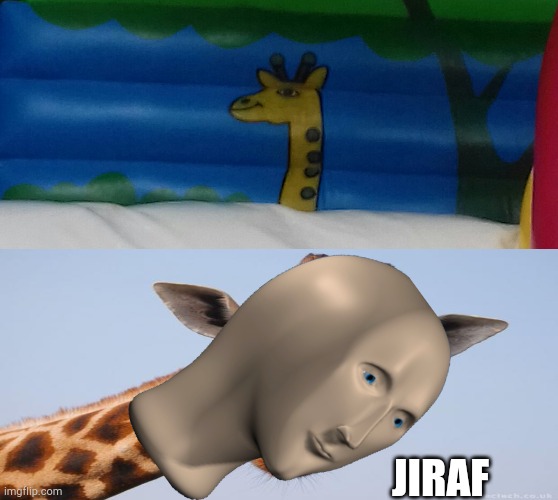 Jiraf | JIRAF | image tagged in meme man,cursed,memes,funny | made w/ Imgflip meme maker
