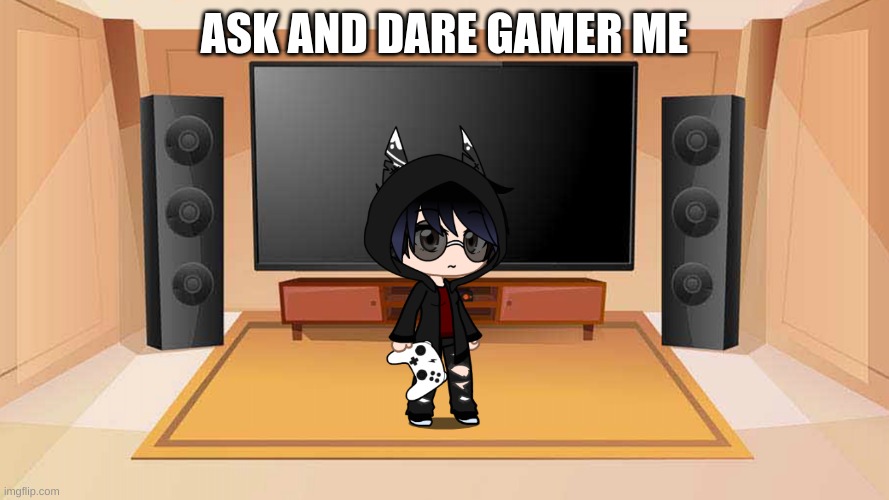 ASK AND DARE GAMER ME | made w/ Imgflip meme maker