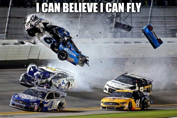 I CAN BELIEVE I CAN FLY | made w/ Imgflip meme maker