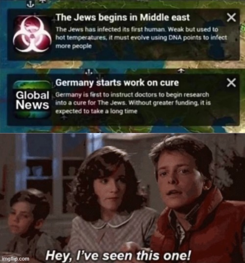 History repeats itself | image tagged in hey i've seen this one,memes,funny,jews,cure | made w/ Imgflip meme maker