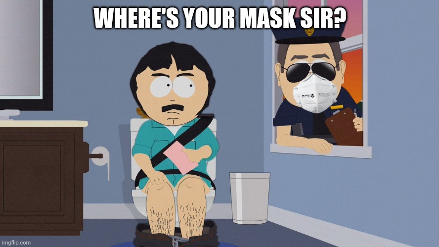 how far | WHERE'S YOUR MASK SIR? | image tagged in face mask | made w/ Imgflip meme maker