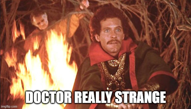 Ahh 1978 | DOCTOR REALLY STRANGE | image tagged in doctor strange,tv movie | made w/ Imgflip meme maker