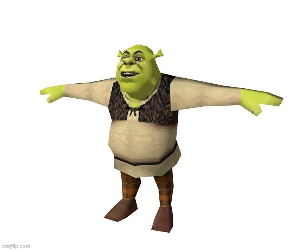 Featured-comments shrek t pose Memes & GIFs - Imgflip