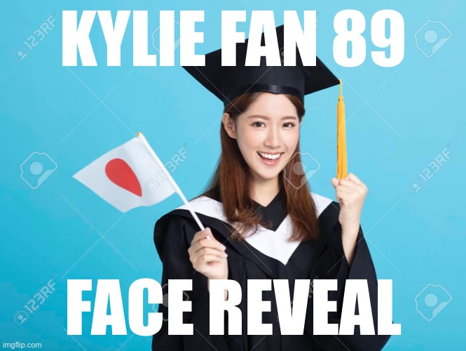 Kylie Fan 89 face reveal Blank Meme Template