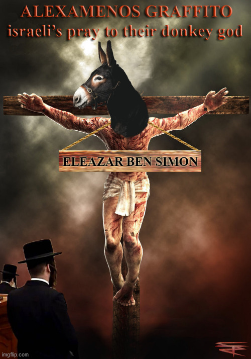 Alexamenos Graffito | image tagged in religion | made w/ Imgflip meme maker